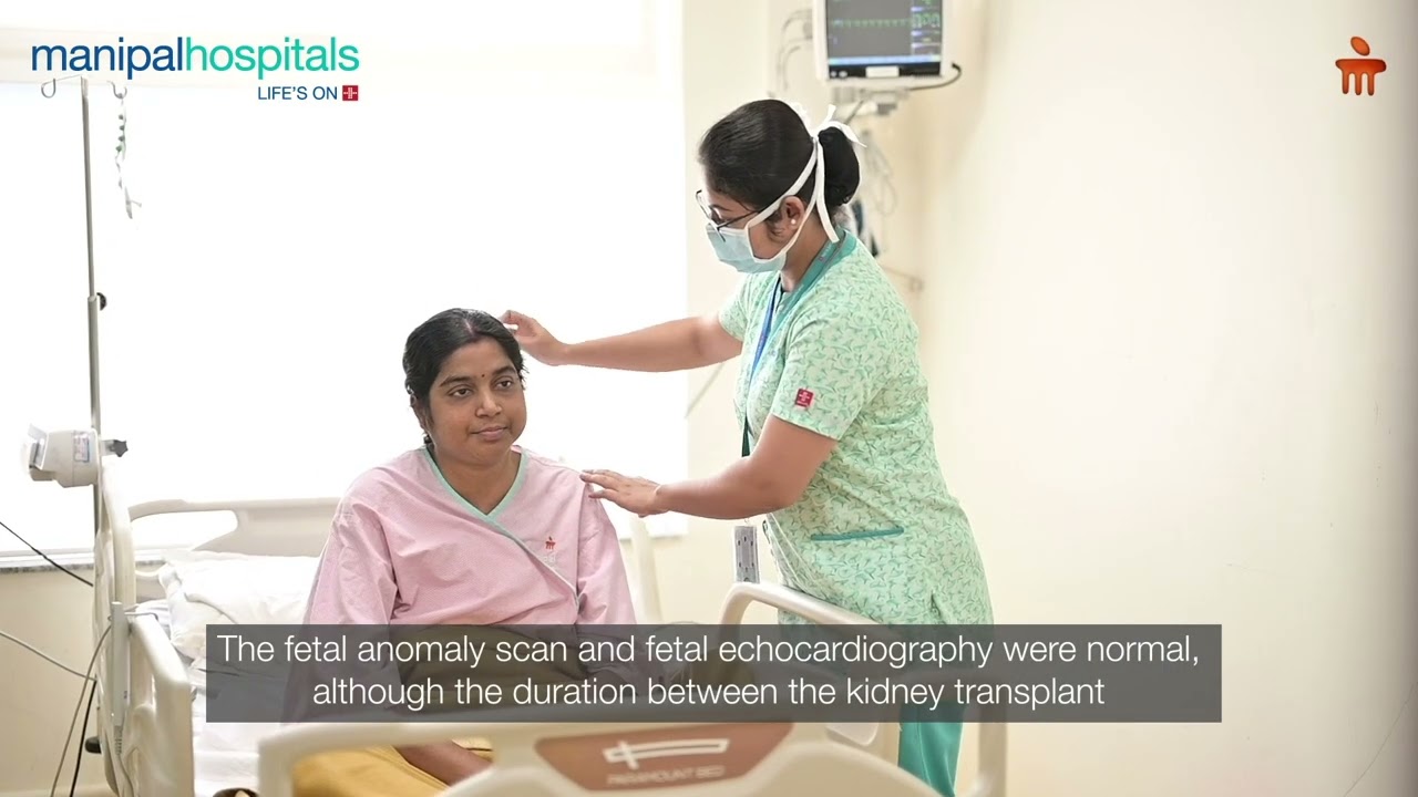 High-Risk Renal Transplant Pregnancy Successfully Managed | Manipal Hospital Mukundapur