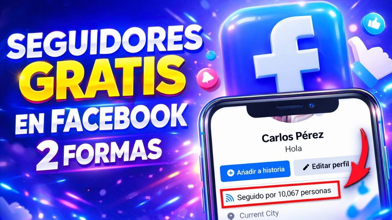 CÓMO GANAR 10.000 SEGUIDORES GRATIS EN FACEBOOK EN 5 MINUTOS | 2 MÉTODOS GRATIS 2026