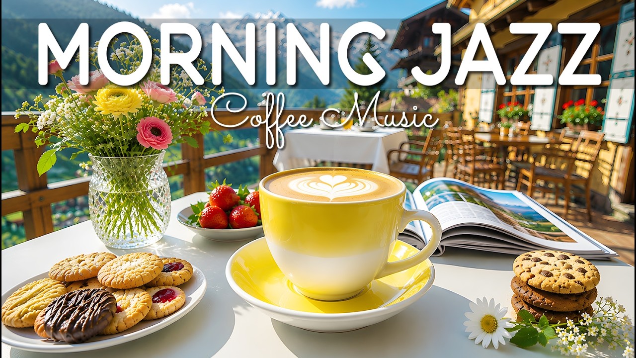 Sweet June Coffee Jazz ☕ Relaxing Morning Jazz & Gentle Bossa Nova Piano for Start the Day
