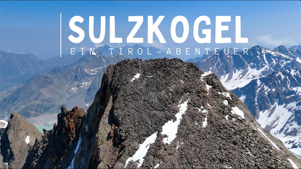 Sulzkogel | The most accessible 3000m peak in Austria | Ein Tiroler Abenteuer