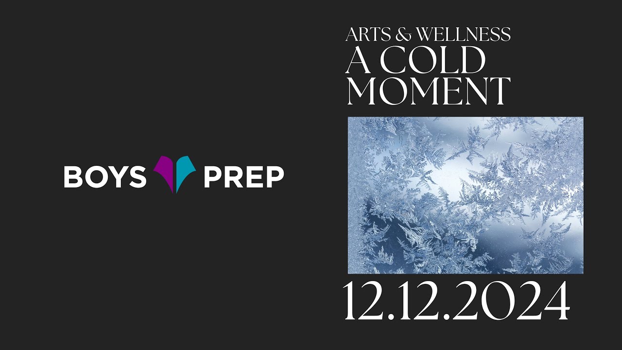 A Cold Moment | Boys Prep Elementary Arts and Wellness Showcase