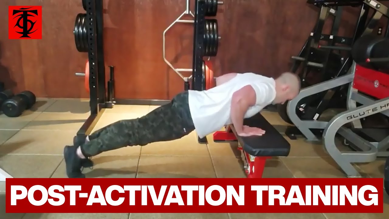 Post Activation Performance Enhancement