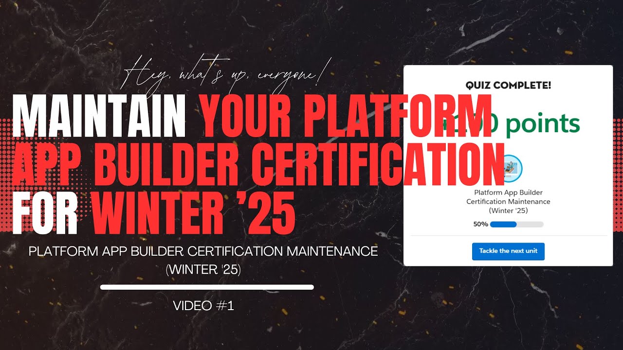 Maintain Your Platform App Builder Certification for Winter ’25 | Salesforce Trailhead