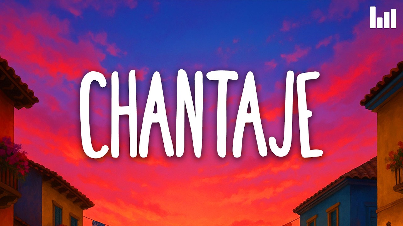 Shakira, Maluma - Chantaje (Letra/Lyrics)