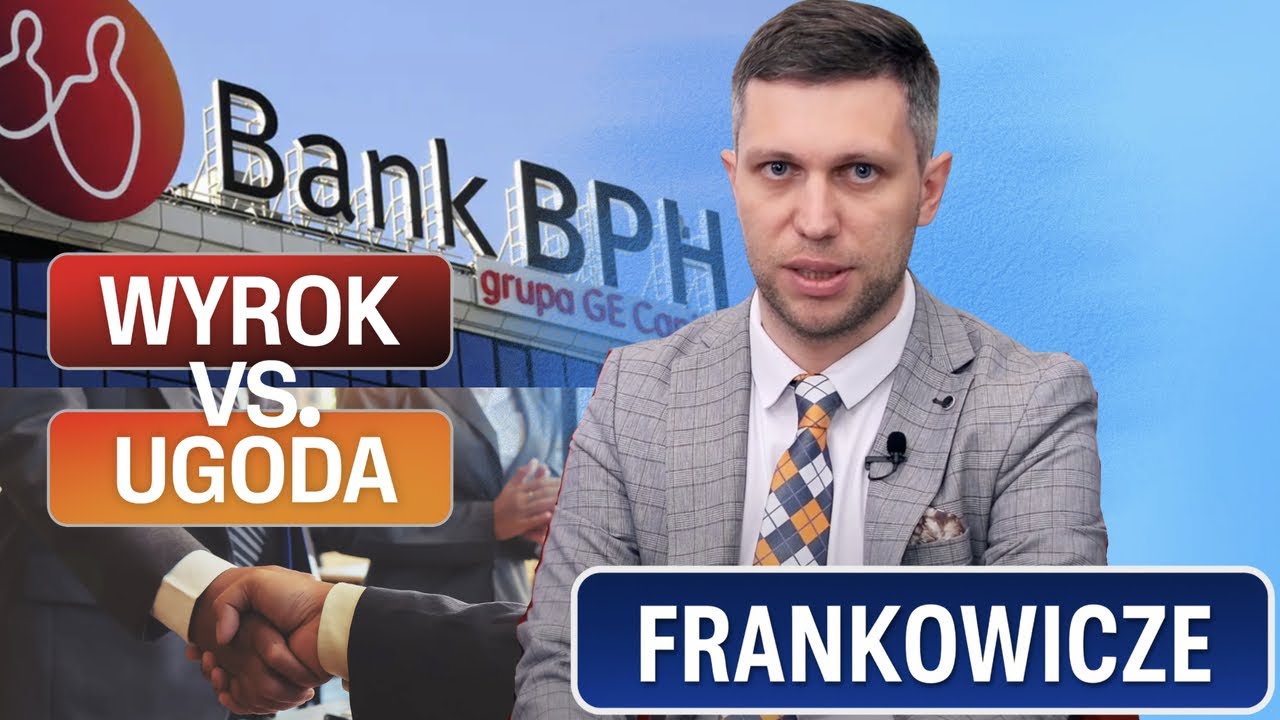 Ugoda kredyt we frankach BPH SA GE MONEY vs POZEW. Warunki - Co się opłaca? [ANALIZA PRAWNIKA 2025]
