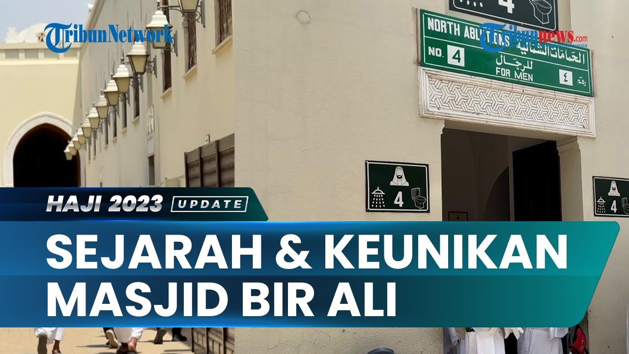 Sejarah dan Keunikan Masjid Bir Ali, Tempat Miqat Jemaah Haji, Seluruh Ruangan Berbau Wangi