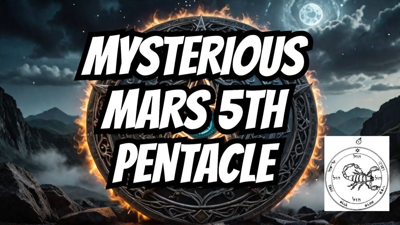 The Occult Secrets of Solomon's Fifth Pentacle of Mars