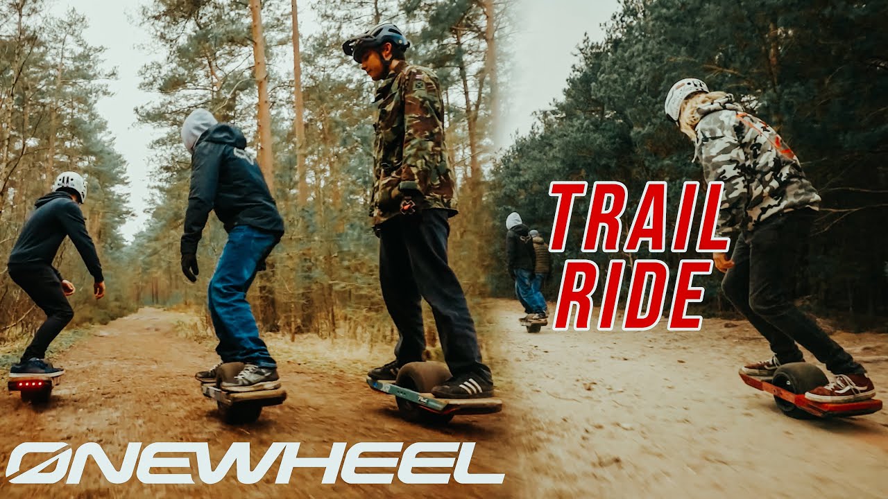 ONEWHEEL XR / THE BEST TRAIL BOARD? - ONEWHEEL UK TRAIL SERIES #01
