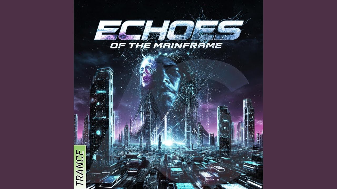 Echoes of the Mainframe (Decompiled Dream Mix)