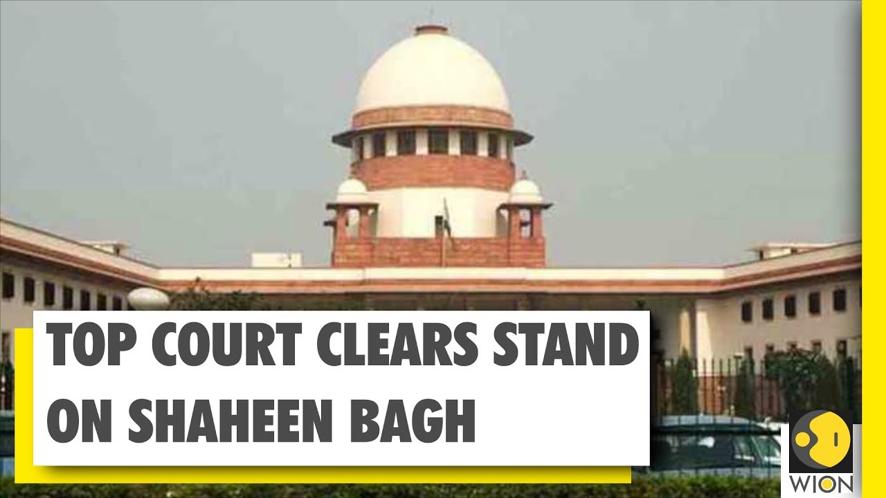 India: 'Shaheen Bagh protesters can't block Public roads' says Supreme Court
