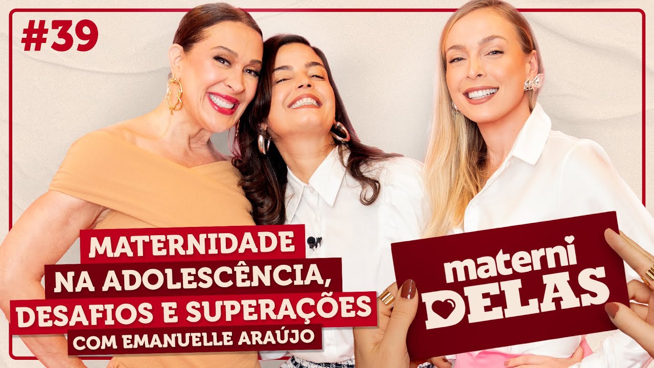 MaterniDelas - Emanuelle Ara&uacute;jo com Tata e Claudia Raia