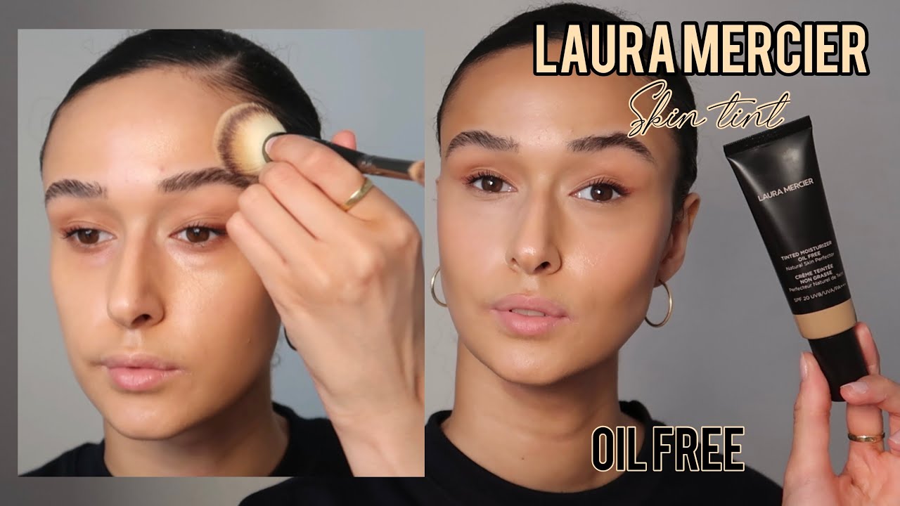 Laura Mercier TINTED MOISTURISER OIL FREE Natural Skin Perfector - Review & Tutorial