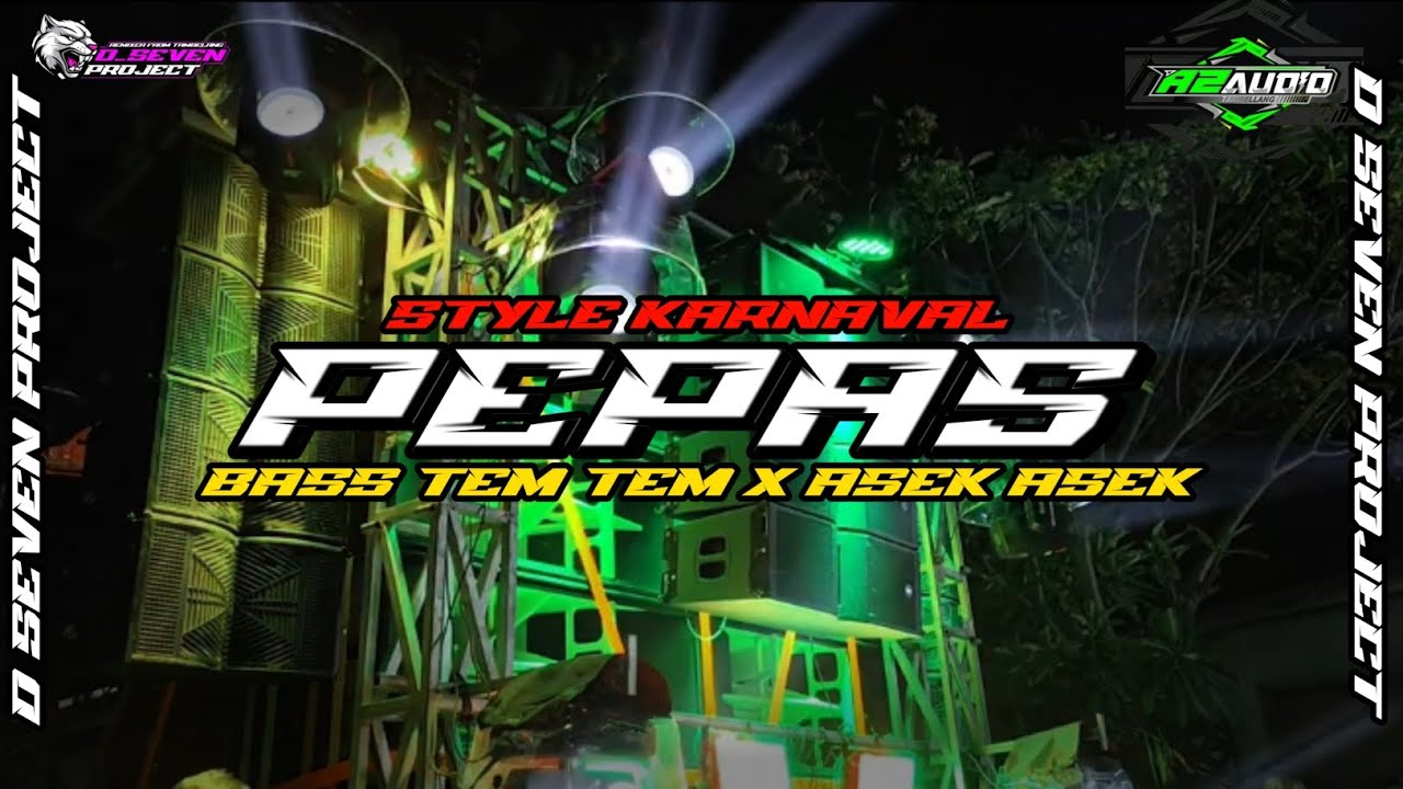 DJ PEPAS BASS TEM TEM X BUM BUM BER COCOK BUAT CEK SOUND ATAU KARNAVAL ‼️A2 AUDIO  @Dika_remixer 