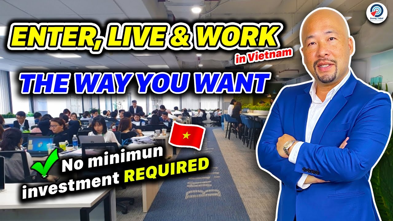 Cheapest & Easiest Way YOU Can Live & Work in Vietnam as an Entrepreneur