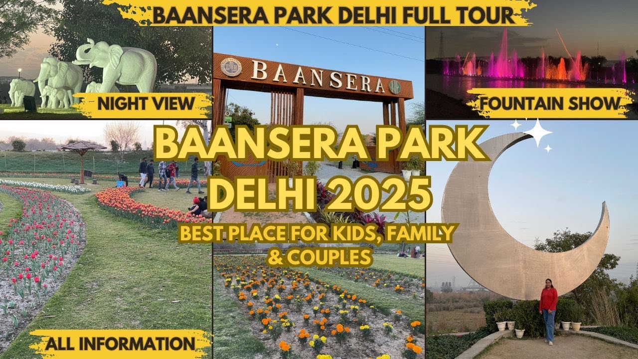 Baansera Park Delhi | Baansera Park Sarai Kale Khan | Baansera Park Night View | Musical Fountain |