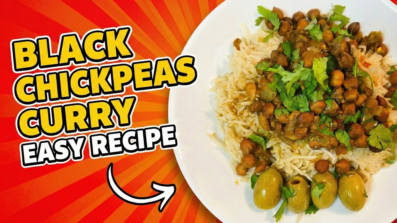 EASY Black Chickpeas Curry Recipe 