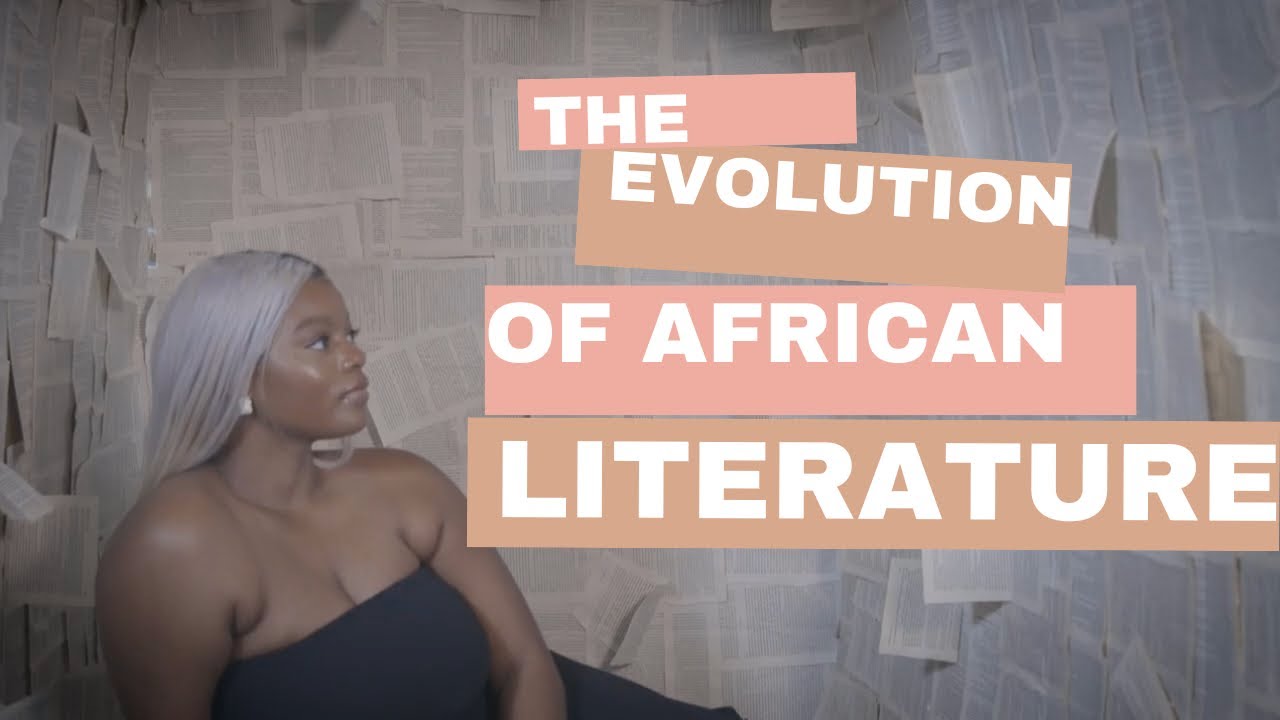 From Oral to Written: The Evolution of African Literary Traditions