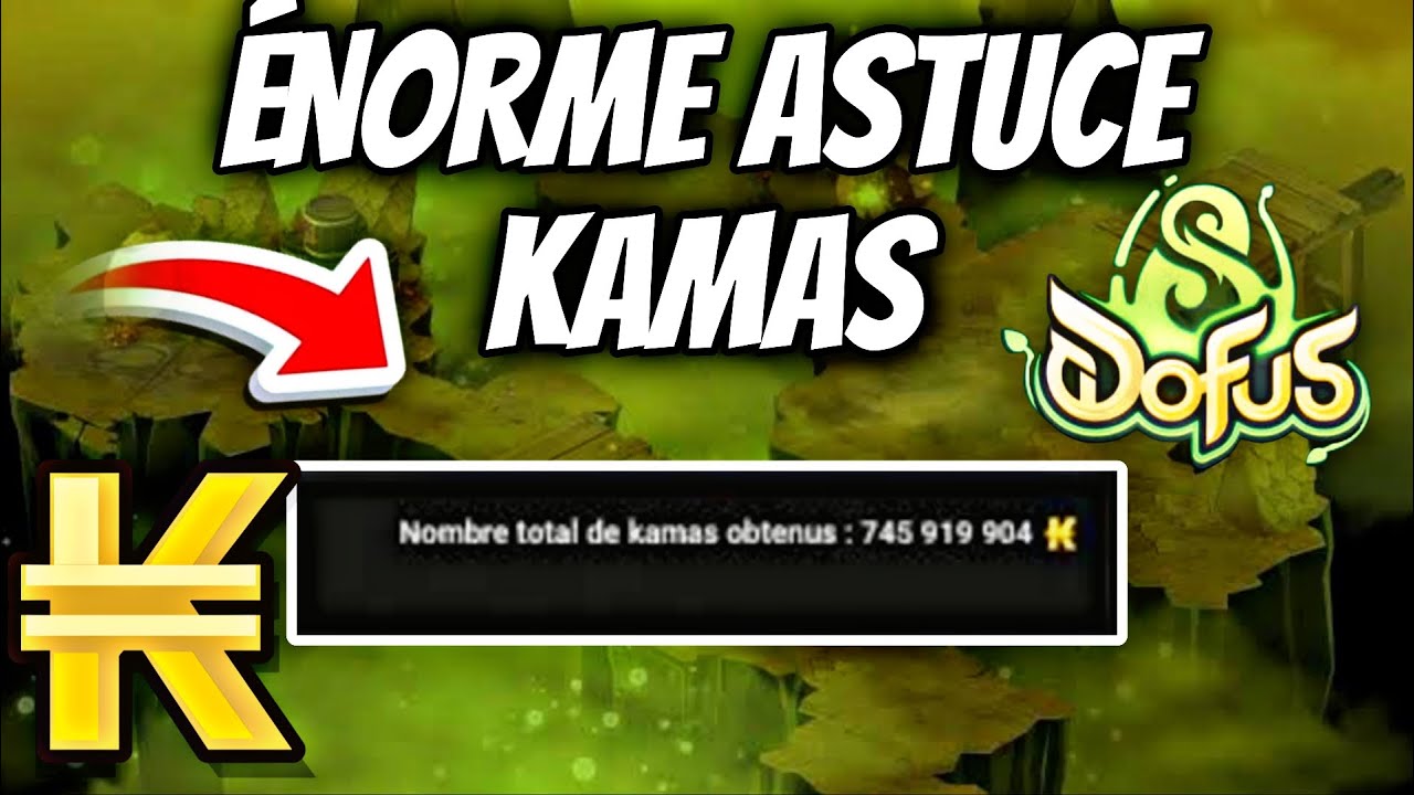 DOFUS 3 LA MEILLEURE ASTUCE KAMAS DU JEU POUR LE MOMENT