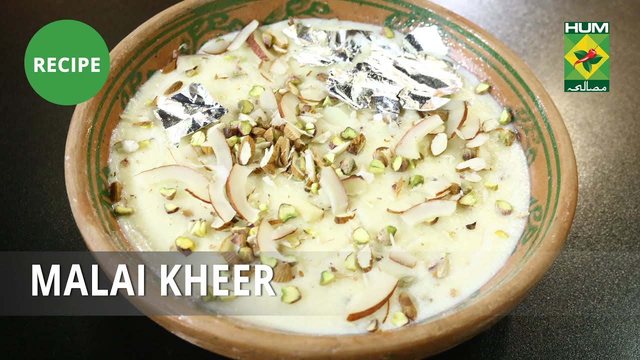 Malai Kheer Recipe  | Tarka | Rida Aftab | Dessert | Masala TV