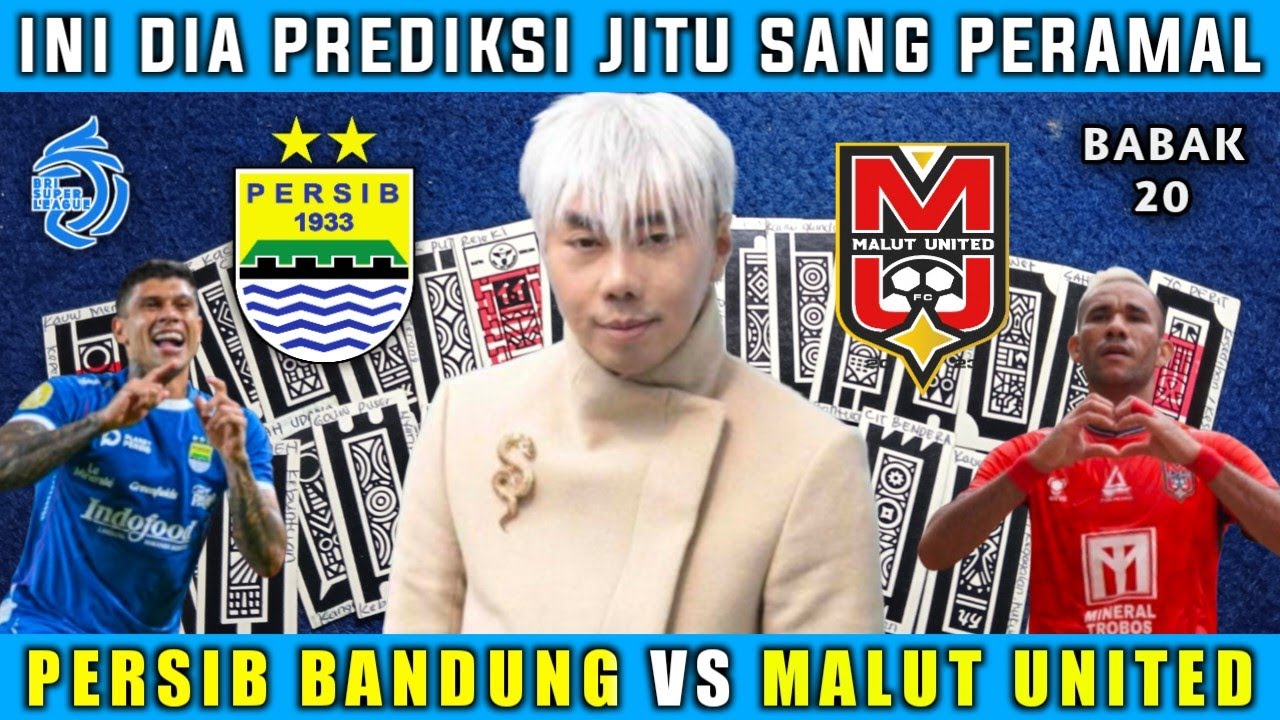 LAGA PAPAN ATAS❗PERSIB BANDUNG VS MALUT UNITED BRI SUPER LEAGUE 2025/2026 - PREDIKSI PERSIB