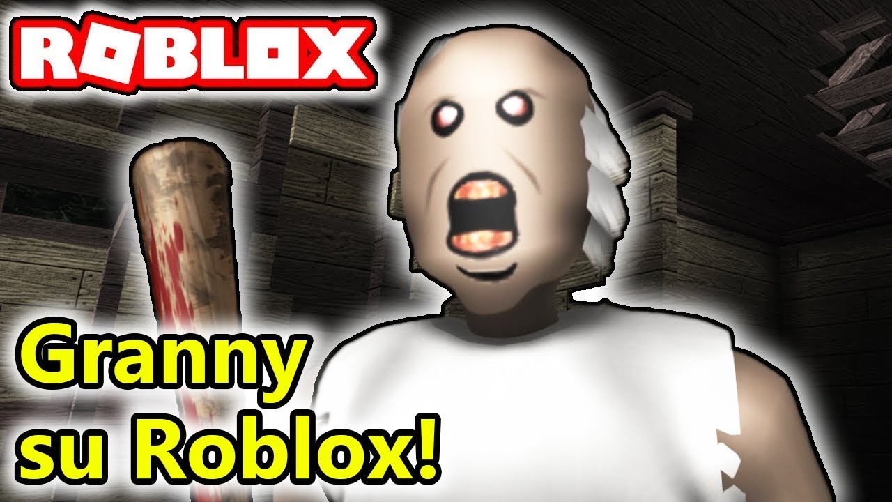 Granny su Roblox! - Giochiamo online a Granny! - Android - (Salvo Pimpo's)