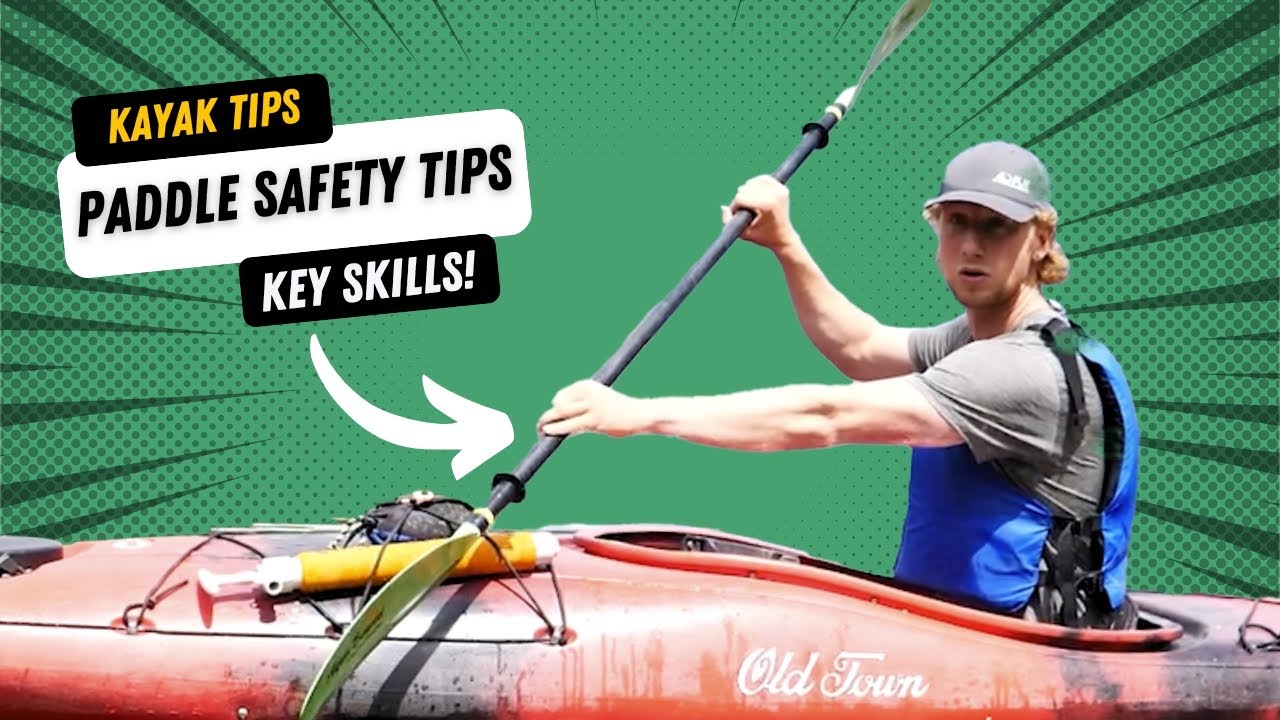 Key Paddling Skills