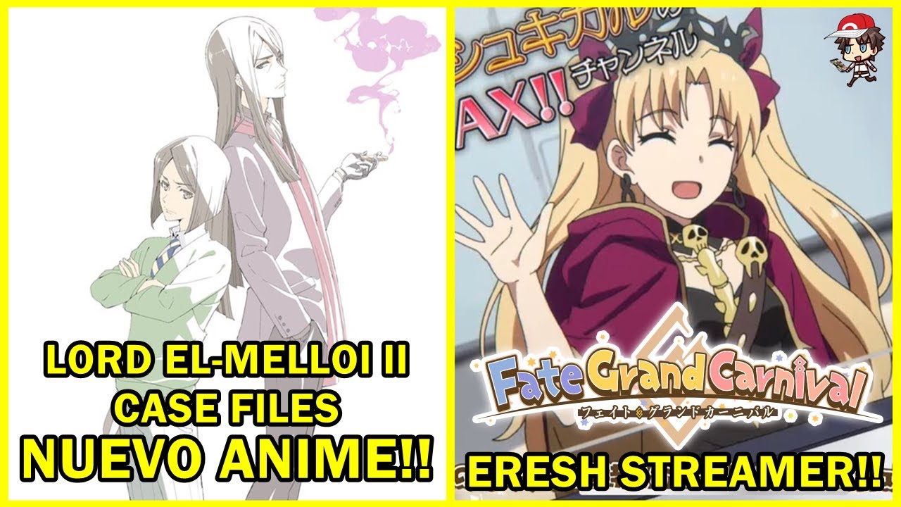 Nuevo Anime de Lord El-Melloi II Case Files y Ereshkigal Streamer en Fate/Grand Carnival