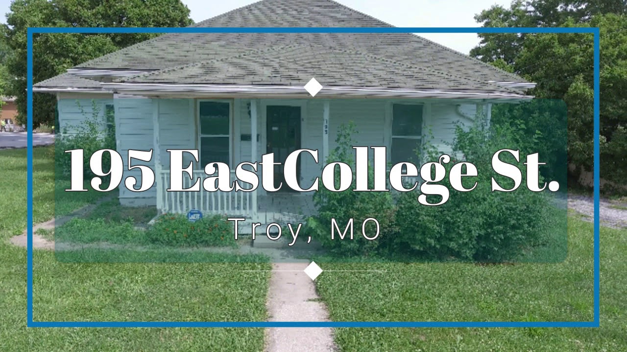 195 East College Street - Troy, MO