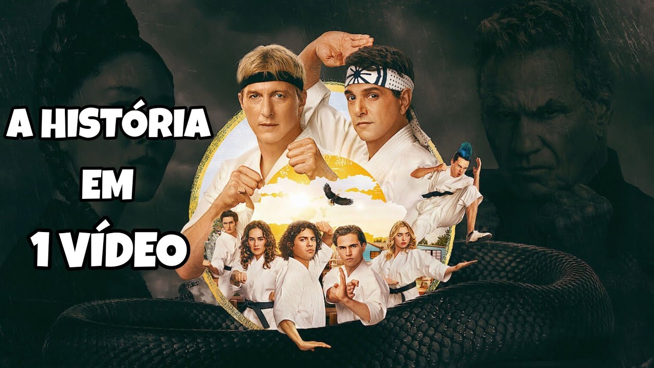 COBRA KAI 6 TEMPORADA: A HISTÓRIA EM 1 VÍDEO!