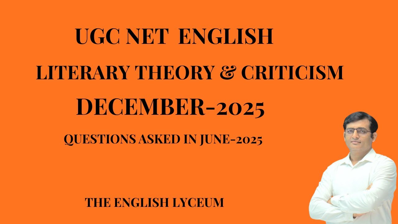 NET ENGLISH LITERATURE I DECEMBER-2025 I LITERARY THEORY & CRITICISM-JUNE-2025 ANALYSIS & PRACTICE