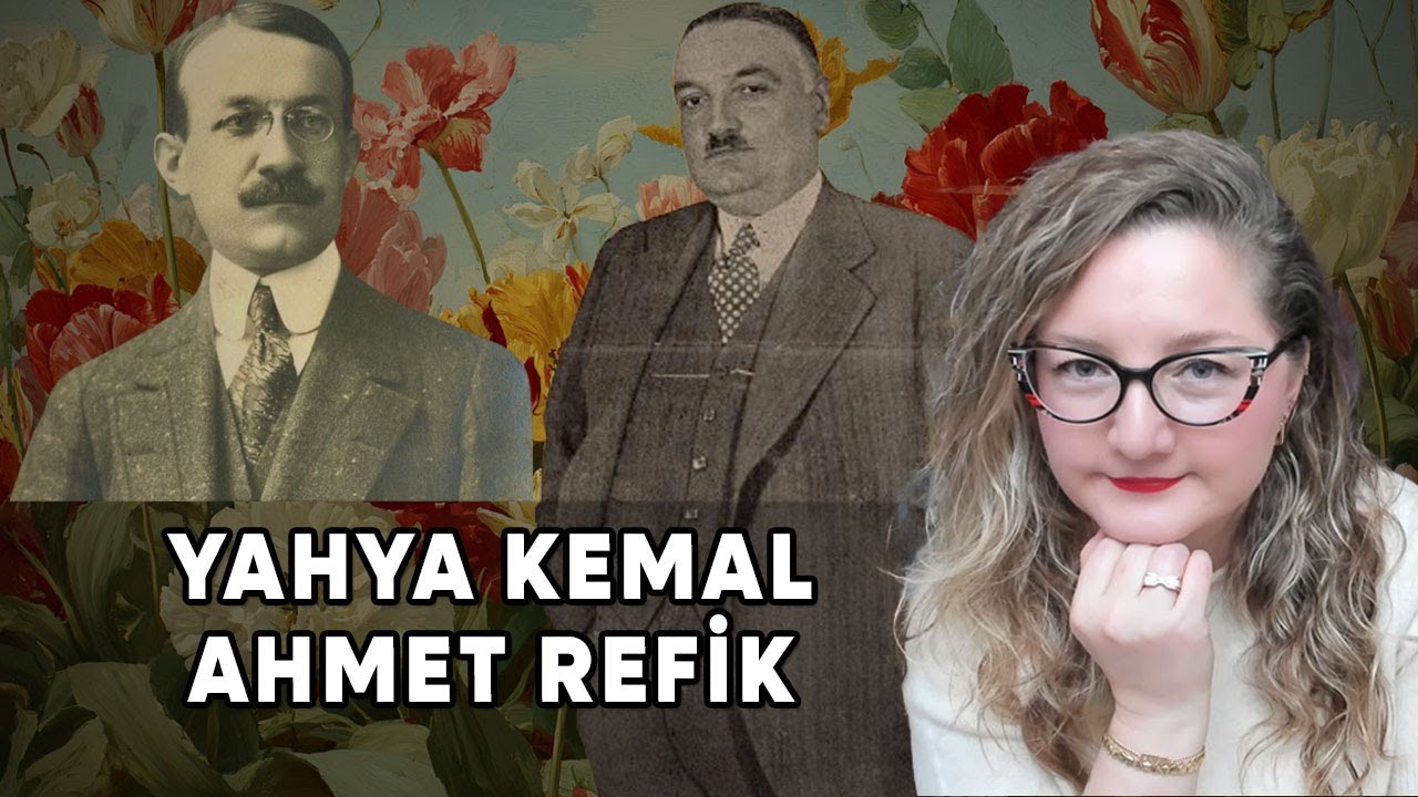 Lale Devri’nin Mucitleri: Yahya Kemal Beyatlı ve Ahmet Refik Altınay