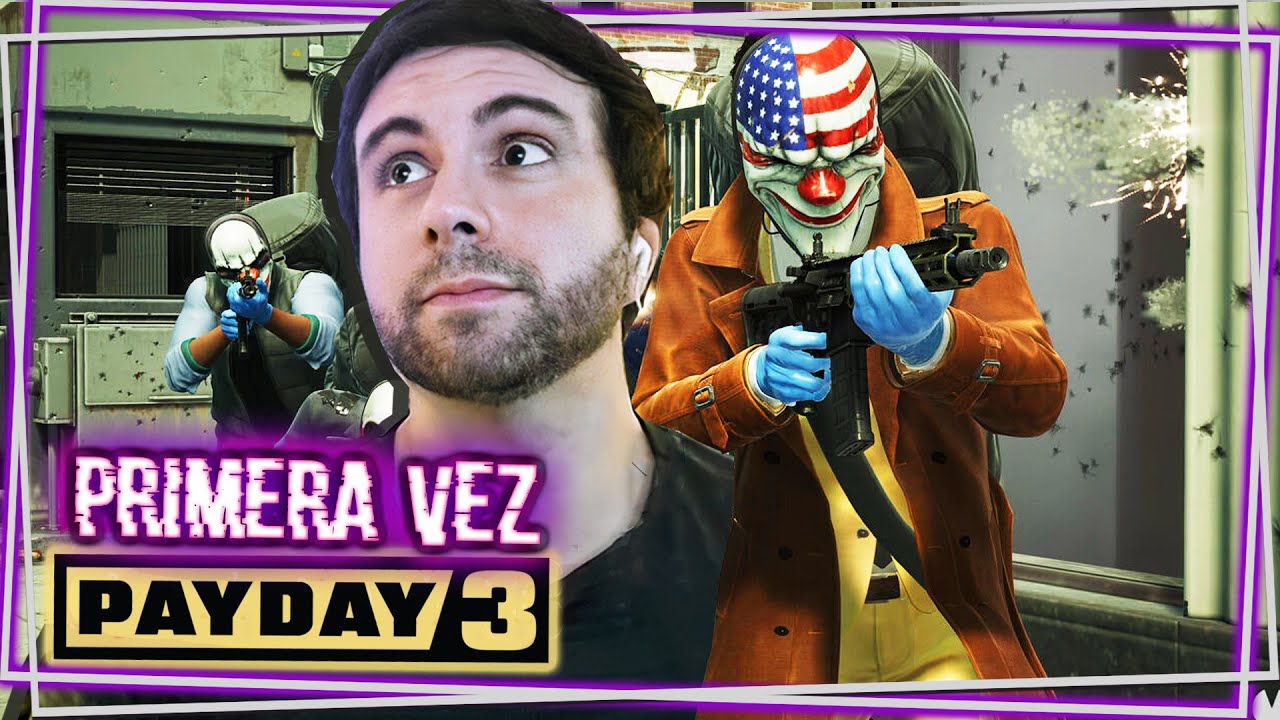🔴 Mi Primera vez en PAY DAY 3