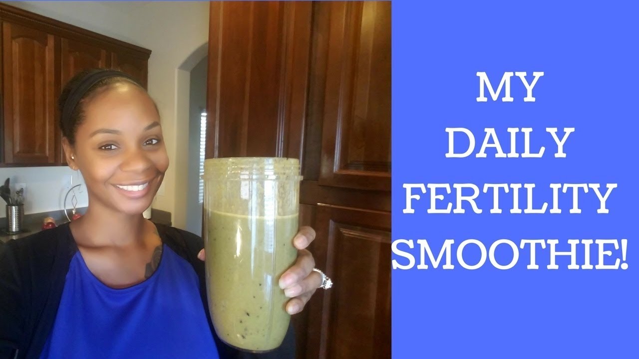 Best Fertility Smoothie for getting pregnant!!