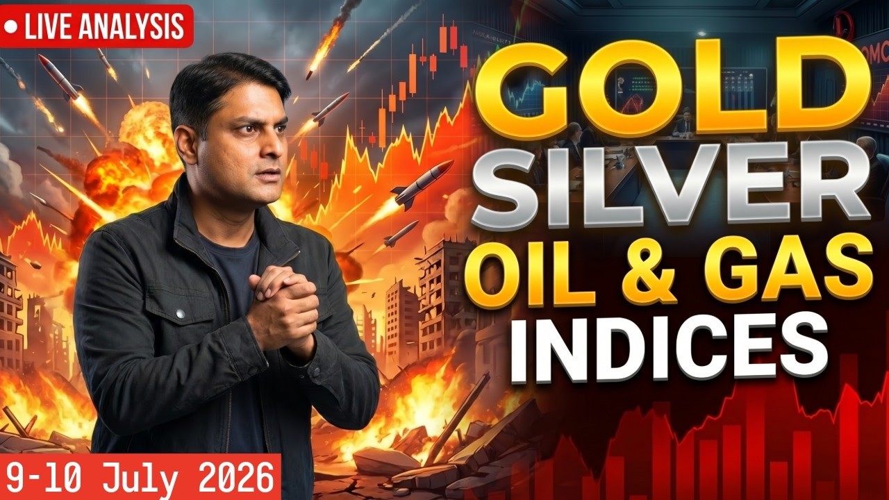 WAR- Ning!! GOLD, SILVER, CRUDE OIL, NATURAL GAS, NASDAQ, DJ30, DE40 & FTSE Live 9-10 July