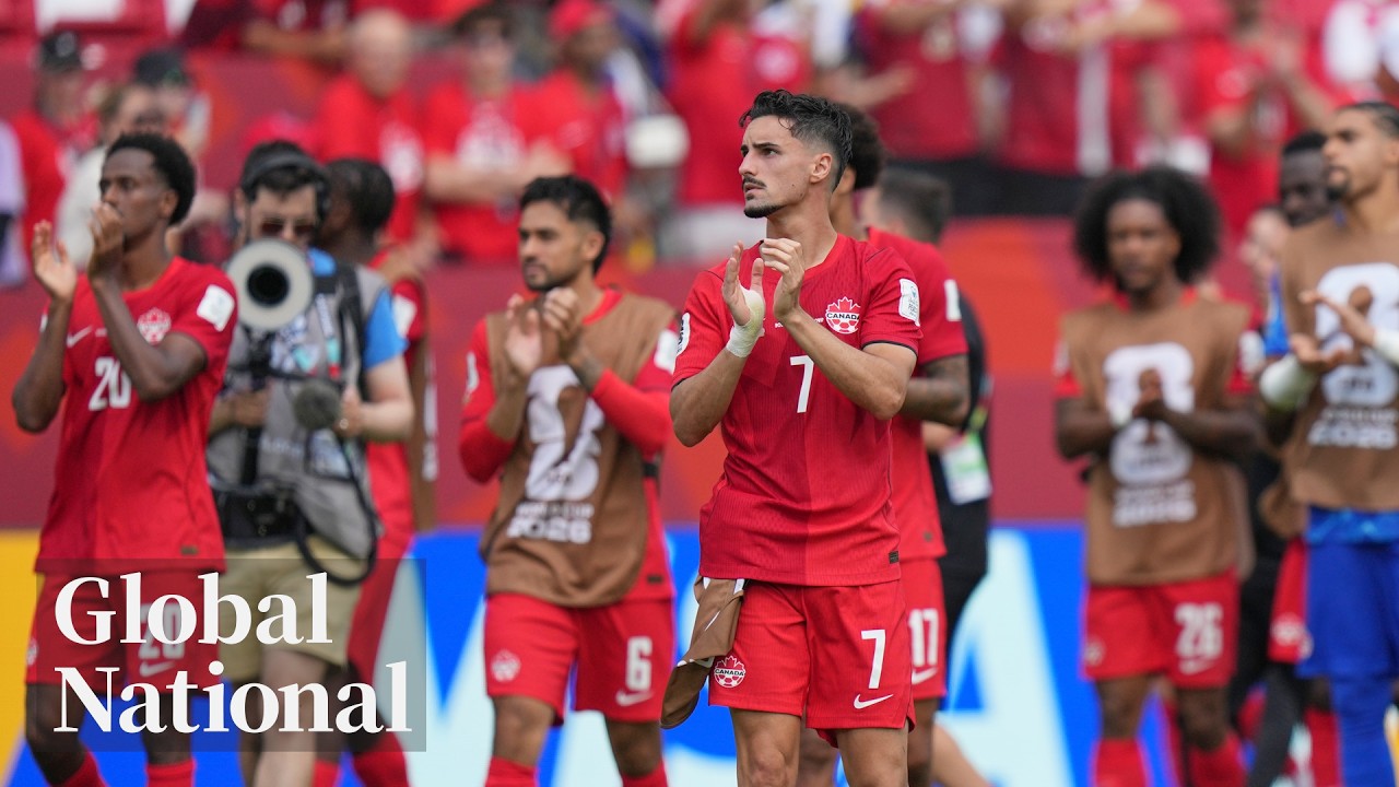 Global National: June 12, 2026 | Canada records 1st-ever point in a World Cup game