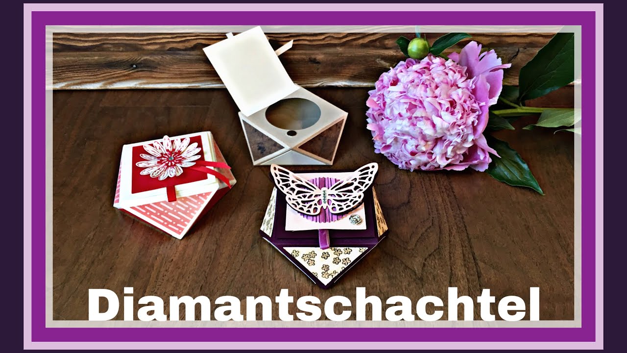 DIAMANTSCHACHTEL GETEILTE LEIDENSCHAFT STAMPIN`UP! DEUTSCH ANLEITUNG TUTORIAL