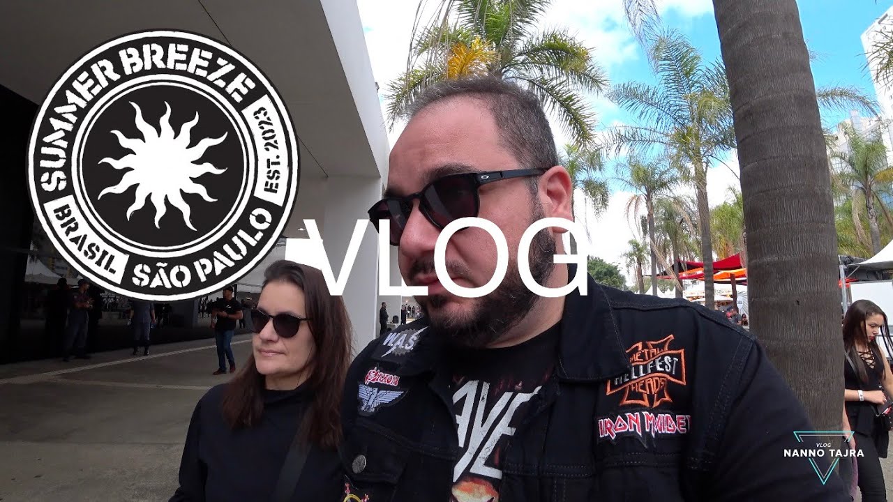 SUMMER BREEZE BRASIL - VLOG - SÃO PAULO - 2023