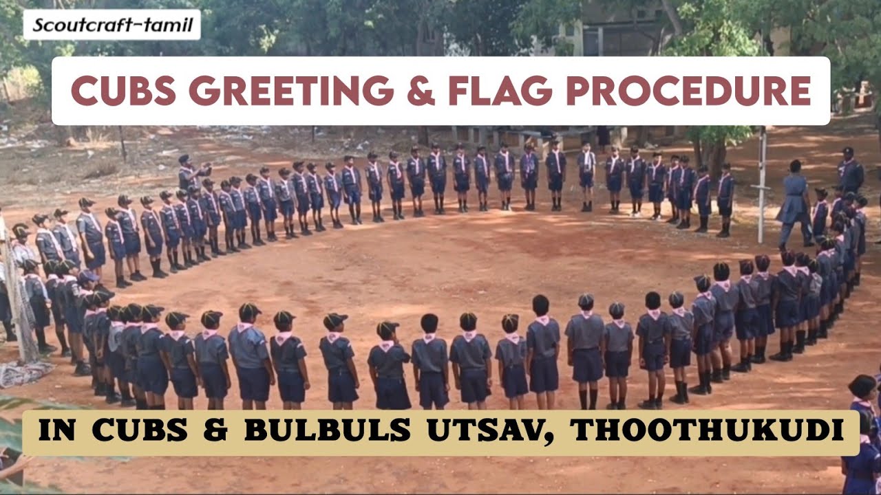 Cubs Greeting and Flag Procedure | Utsav, Thoothukudi | Scoutcraft-Tamil