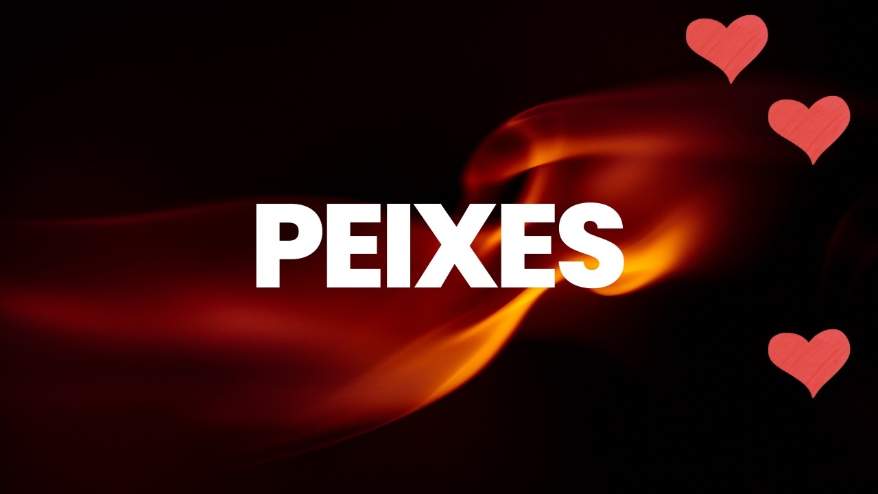 PEIXES💞ELE(A) QUER TE PROVAR QUE VALE A PENA! APOIO E ATITUDE. ELE(A) QUER ALGO SÉRIO