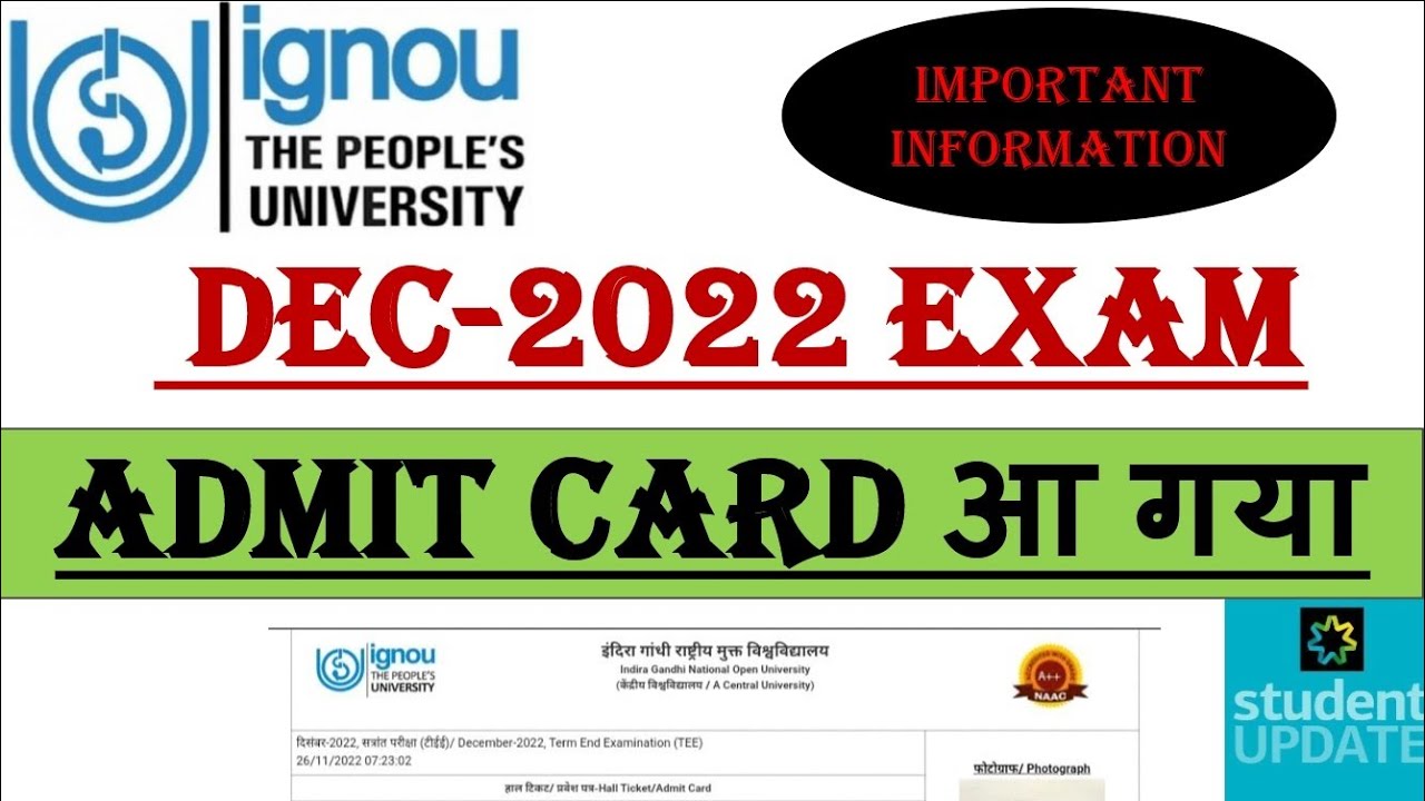 Breaking News- IGNOU Released DEC 2022 Exam Hall ticket, December 2022 Admit card.. ignou Admit card