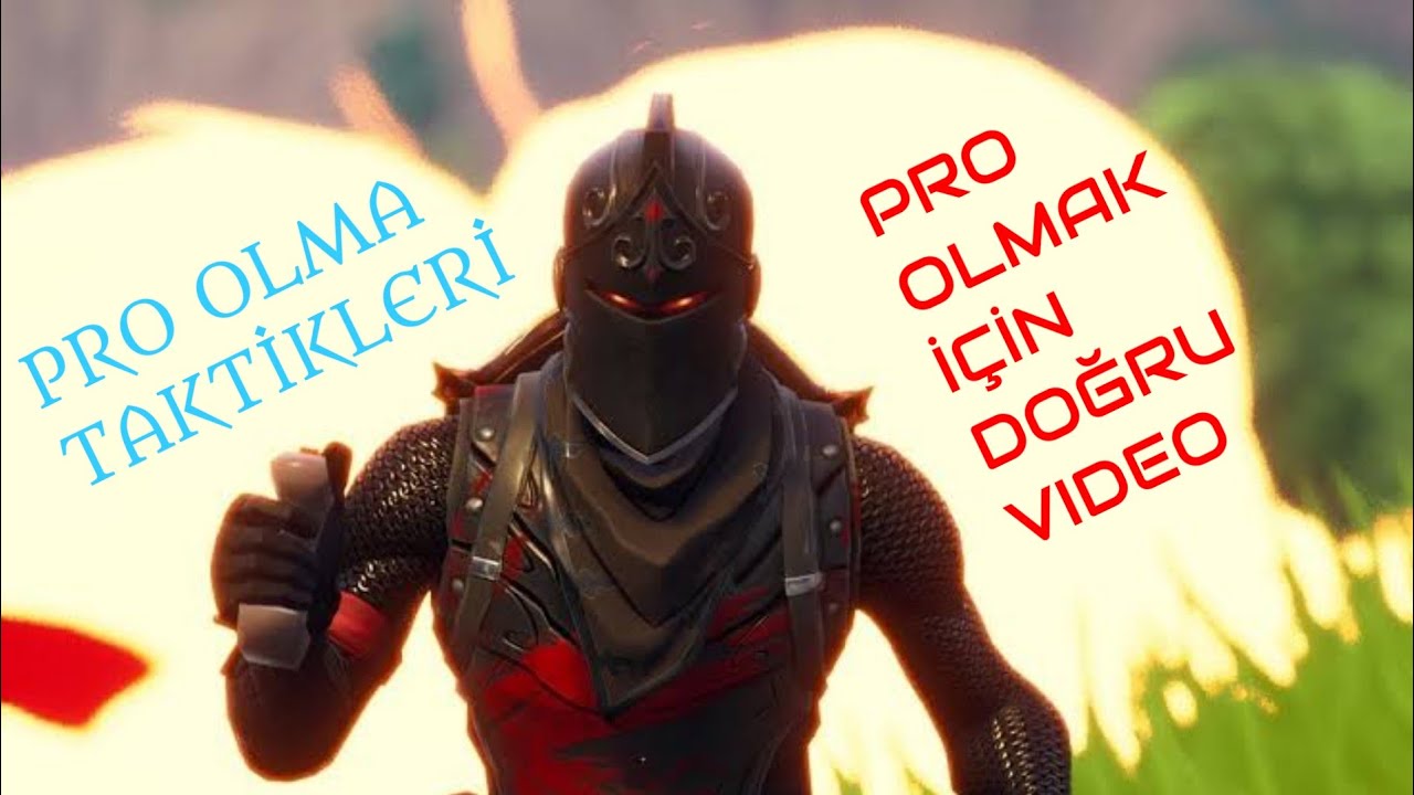 NASIL PRO OLUNUR?? - FORTNITE PRO OLMA  TAKTİKLERİ!! - Fortnite Battle Royale