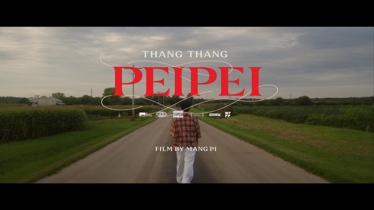 THANGTHANG - PEIPEI [Music Video]