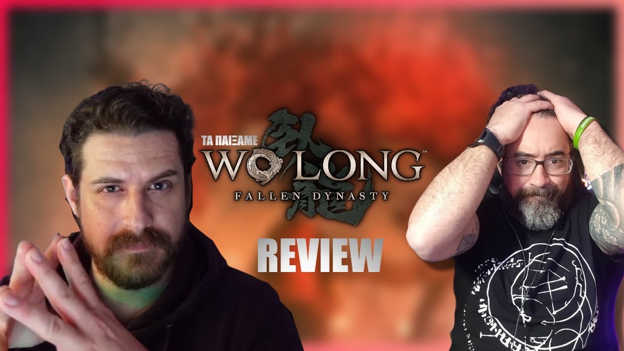 Τα παίξαμε με Wo Long: Fallen Dynasty ft @MistaFiOth
