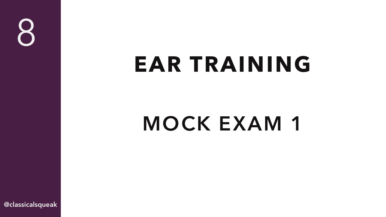 RCM Level 8 Mock Examination (Ear Training) | Set 1