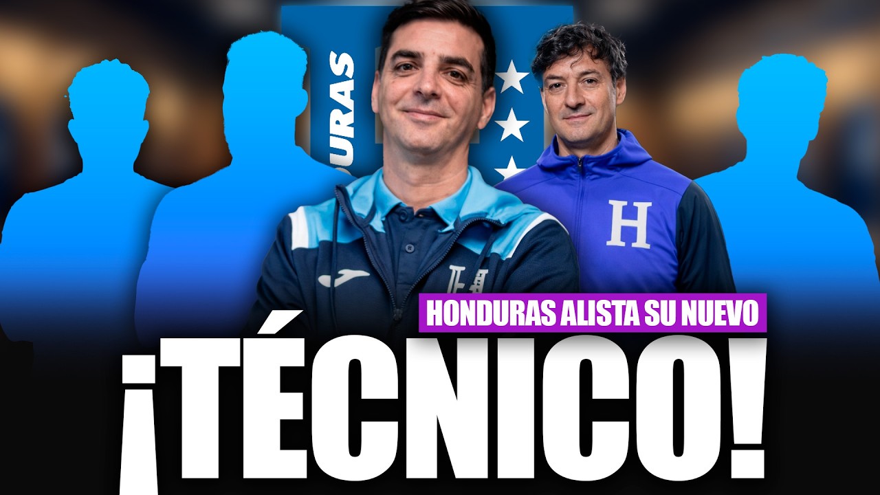 😳🔥 El NUEVO TÉCNICO de HONDURAS para el MUNDIAL 2030 ⚽