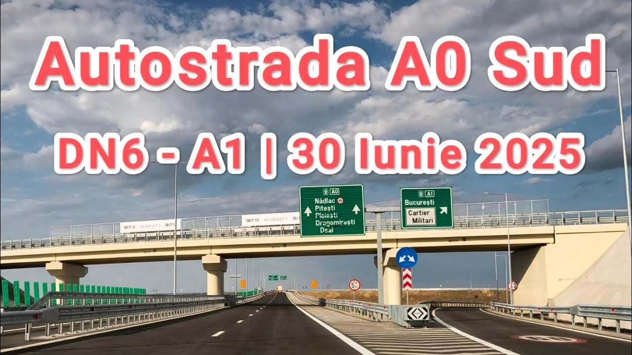 Inaugurare Autostrada A0 Sud Lot 3 | DN6 - A1 | 30 Iunie 2025