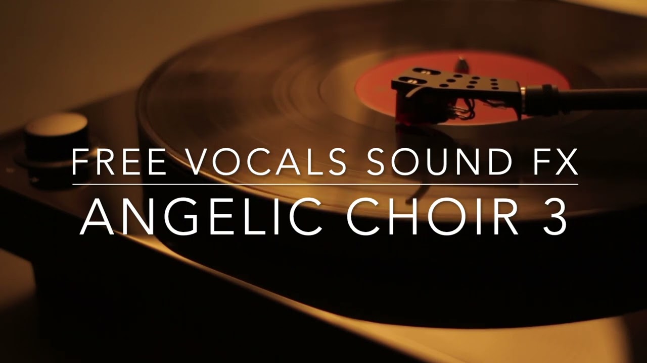 Angelic Choir 3 Free Vocals SFX