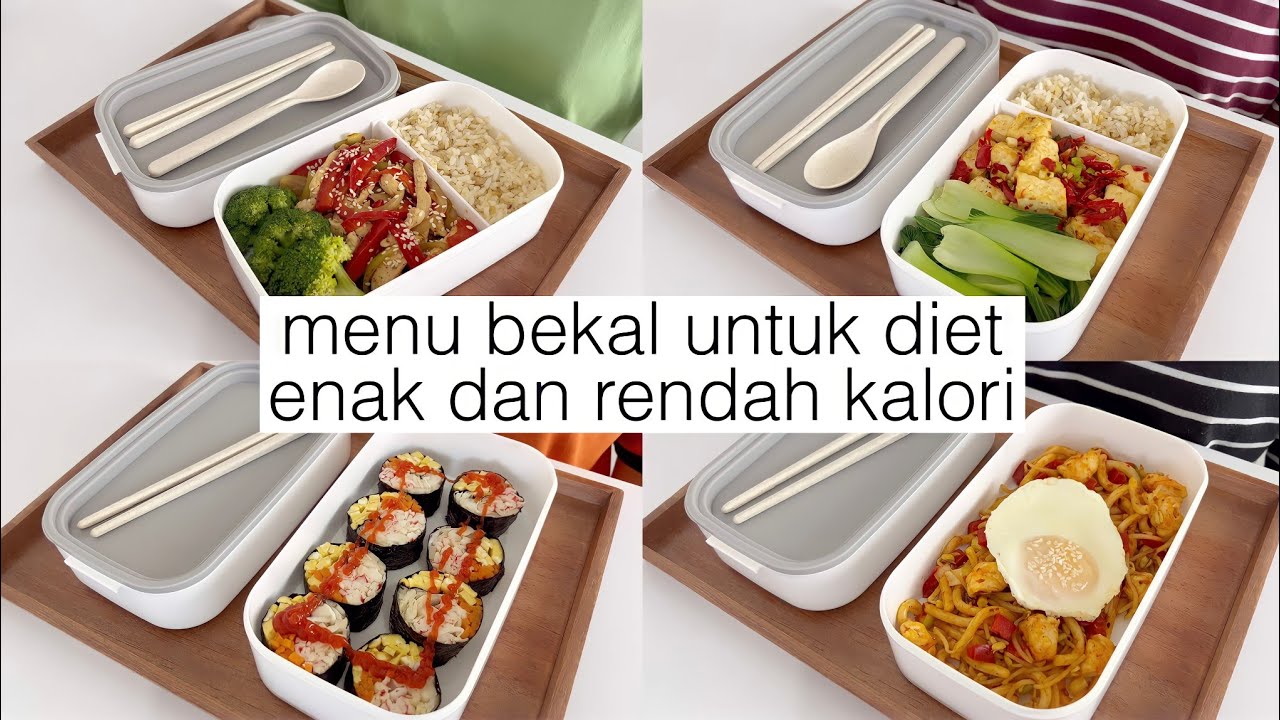 menu bekal untuk diet 🍱 enak, sehat dan rendah kalori | resep diet