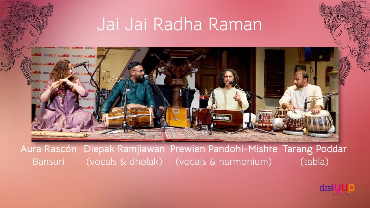 Jai Jai Radha Raman by Aura Rascón, Diepak Ramjiawan, Prewien Pandohi-Mishre & Tarang Poddar