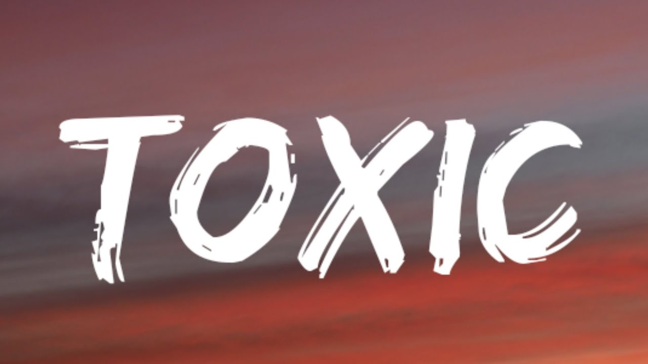 Britney Spears - Toxic Lyrics